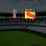 2018 FIFA World Cup Russia Live Streaming Sony LIV Application