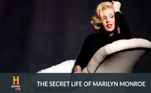 The Secret Life of Marilyn Monroe On HISTORY TV18