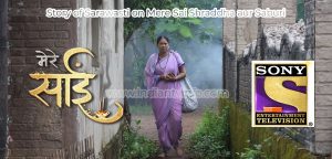 Chhaya Kadam in Mere Sai as Sarawasti