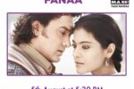 Kajol Completes 30 Years In The Industry – Fanaa on 5th August at 5:30 PM on Sony MAX2