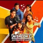 MTV Nishedh Season 2