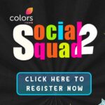 Colors Social Squad 2