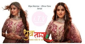 Riya Sharma as Tara from Dhruv Tara