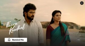 Theera Kaadhal On Netflix