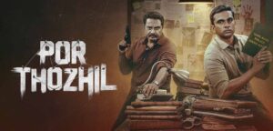 Por Thozhil Movie Online - OTT Releases Tamil Films August