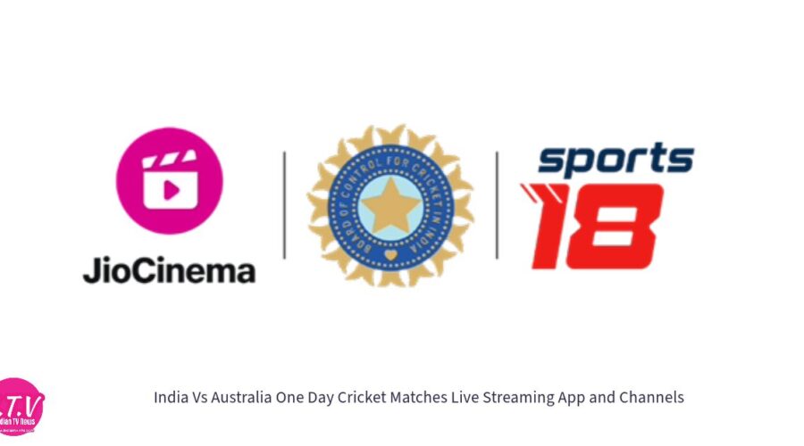 India Vs Australia One Day Cricket Matches Live Streaming App