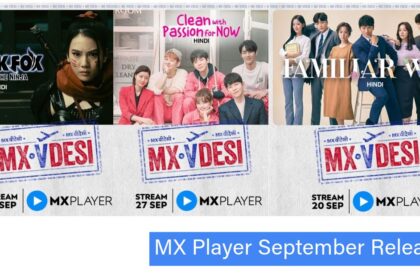 MX Player September Releases